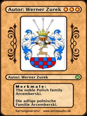 cover image of The Polish noble family Arcemberski. Die adlige polnische Familie Arcemberski.